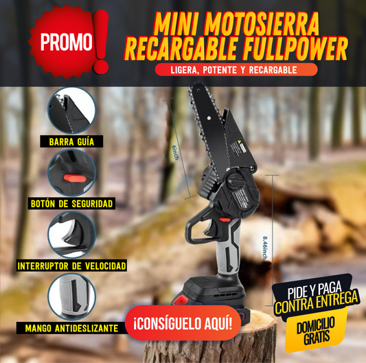 MINI MOTOSIERRA RECARGABLE FullPower®