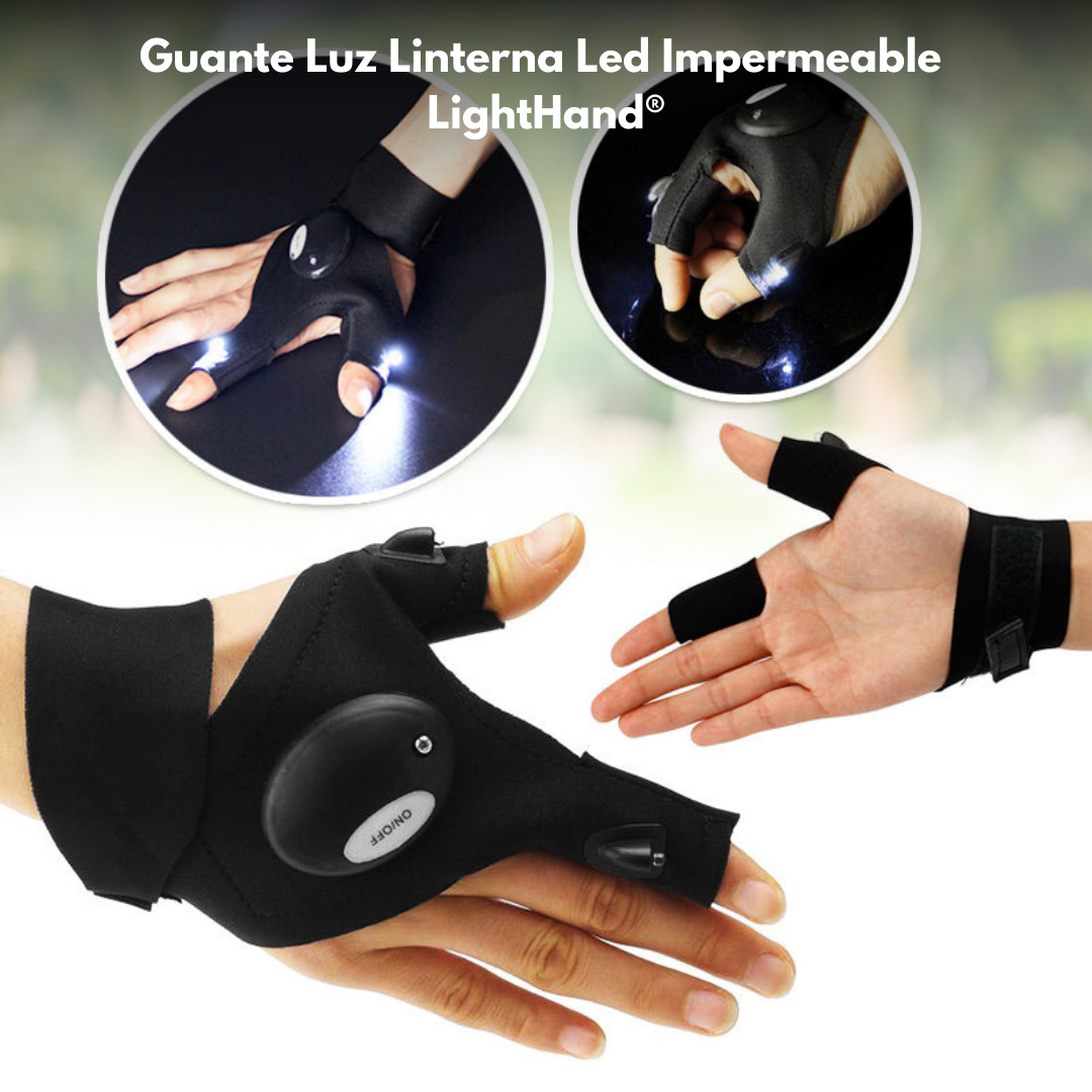 Guante Luz Linterna Led Impermeable - LightHand®